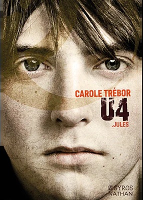 Couverture de U4 : Jules, de Carole Trébor, éditions Nathan et Syros