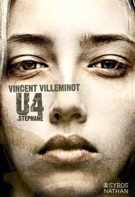 Couverture de U4 : Stéphane, de Vincent Villeminot, éditions Nathan et Syros